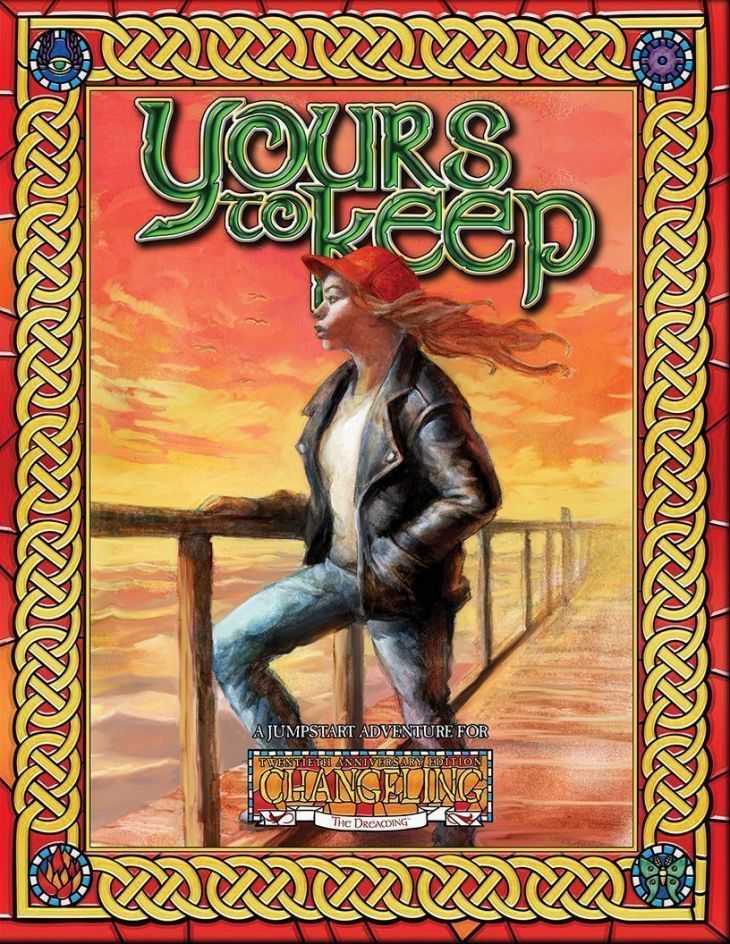 Changeling the Dreaming Your to Keep