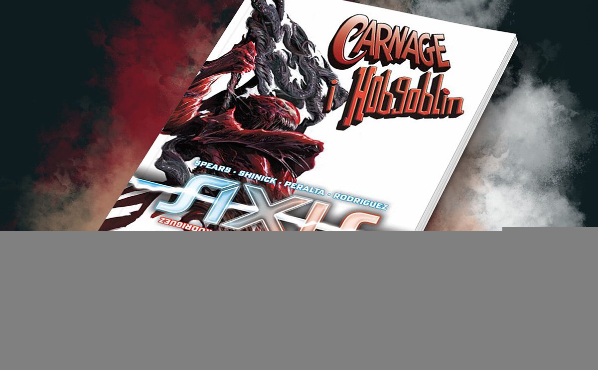 Zapowiedź komiksu „Axis. Carnage i Hobgoblin”