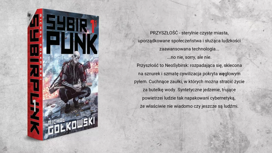 sybirpunk Michał Gołkowski description of the book