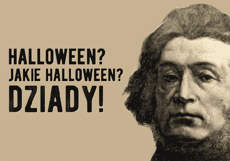 Dziady Adam Mickiewicz