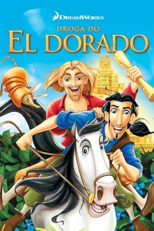 Road to El Dorado poster