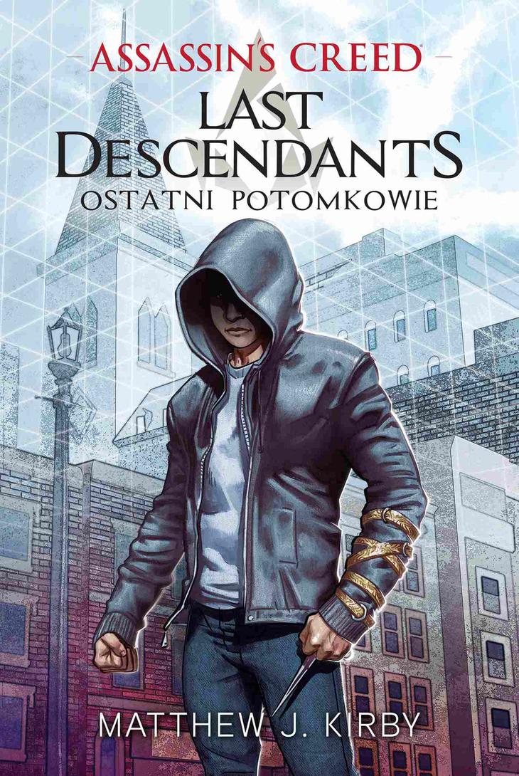 Assassin’s Creed: Ostatni potomkowie. Grobowiec Chana Matthew J Kirby – okładka książki