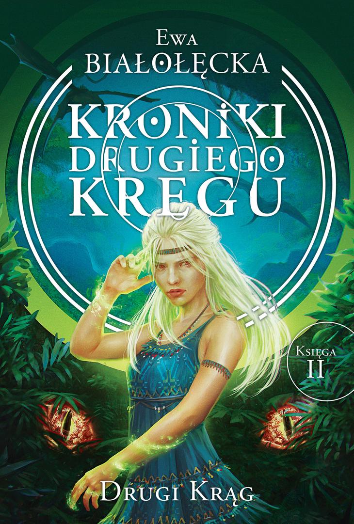 Drugi Krąg Ewa Białołęcka – okładka książki