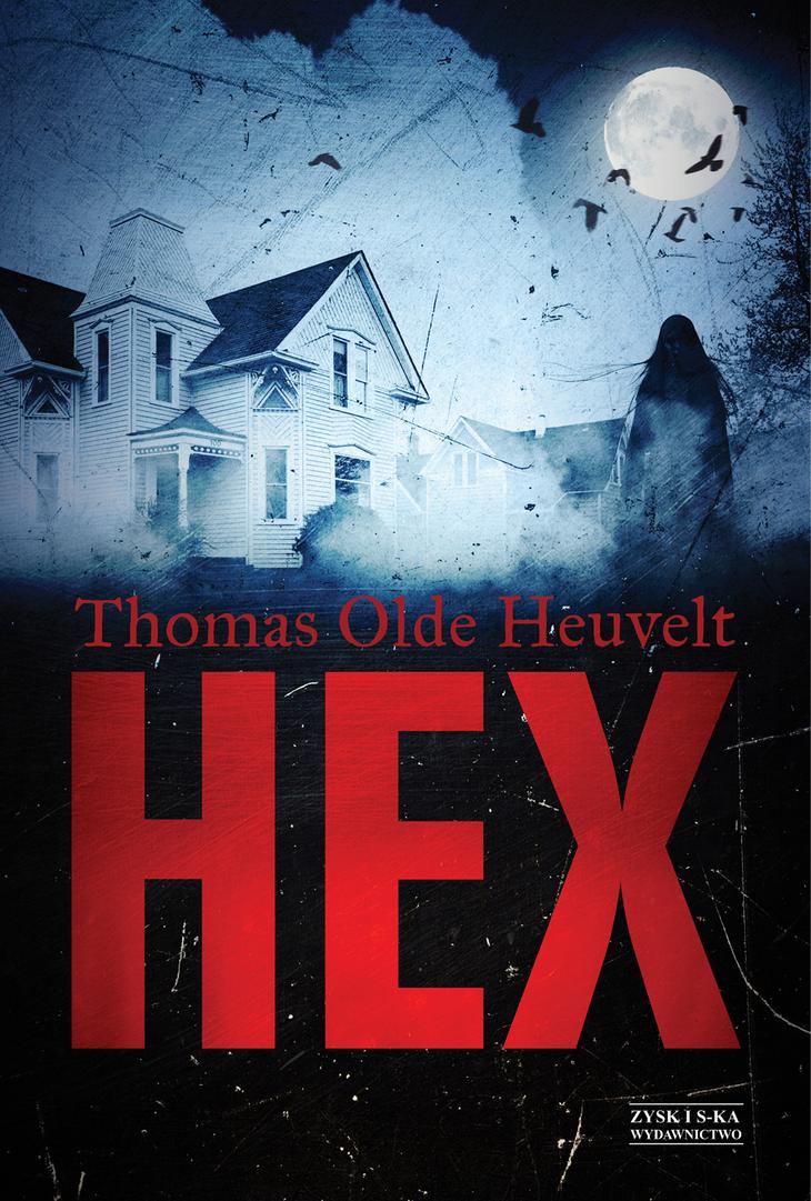 HEX Thomas Olde Heuvelt – okładka książki