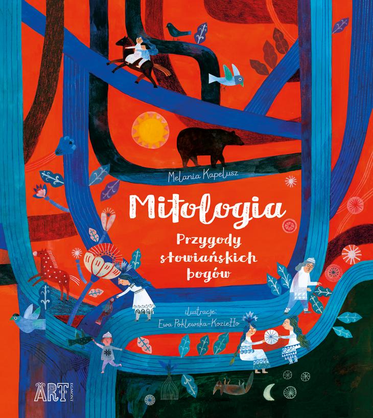 Mitologia. Przygody słowiańskich bogów Melania Kapelusz – okładka książki