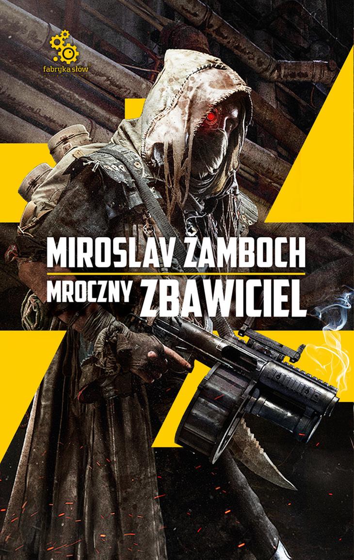 Mroczny Zbawiciel Miroslav Zamboch – okładka książki