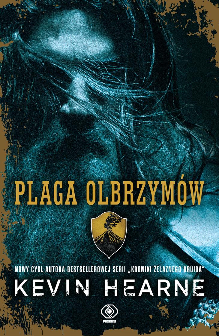 Plaga olbrzymów Kevin Hearne – okładka książki