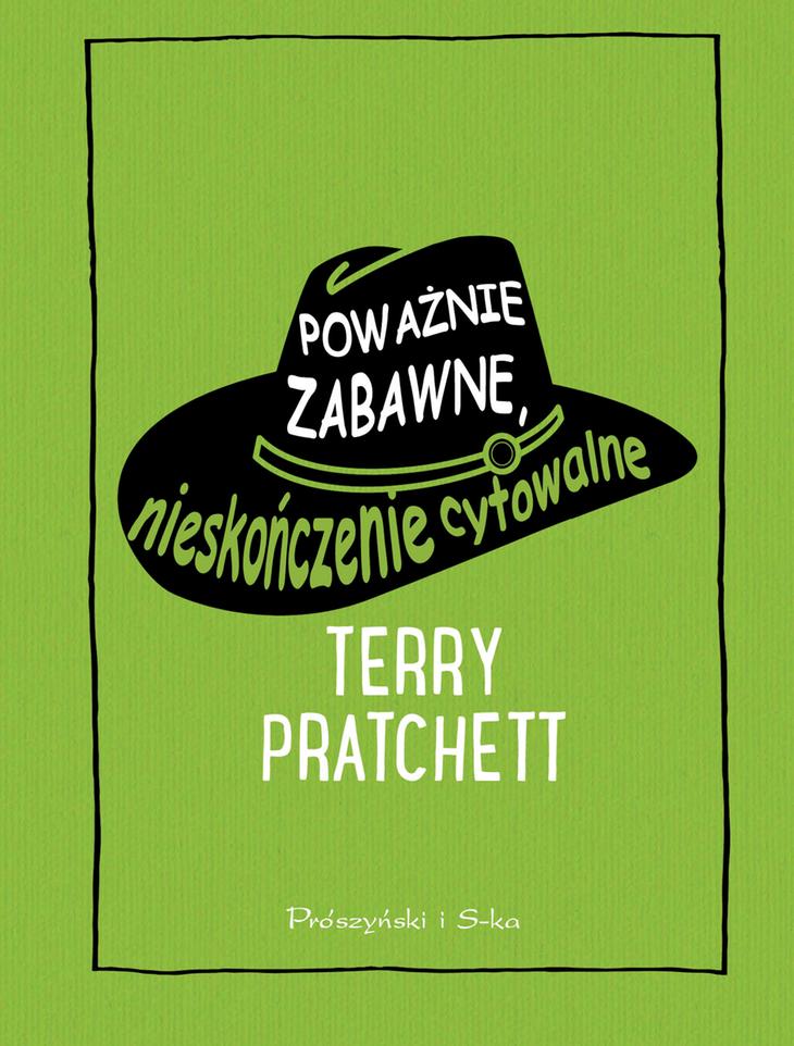 Poważnie zabawne, nieskończenie cytowalne Terry Pratchett – okładka książki