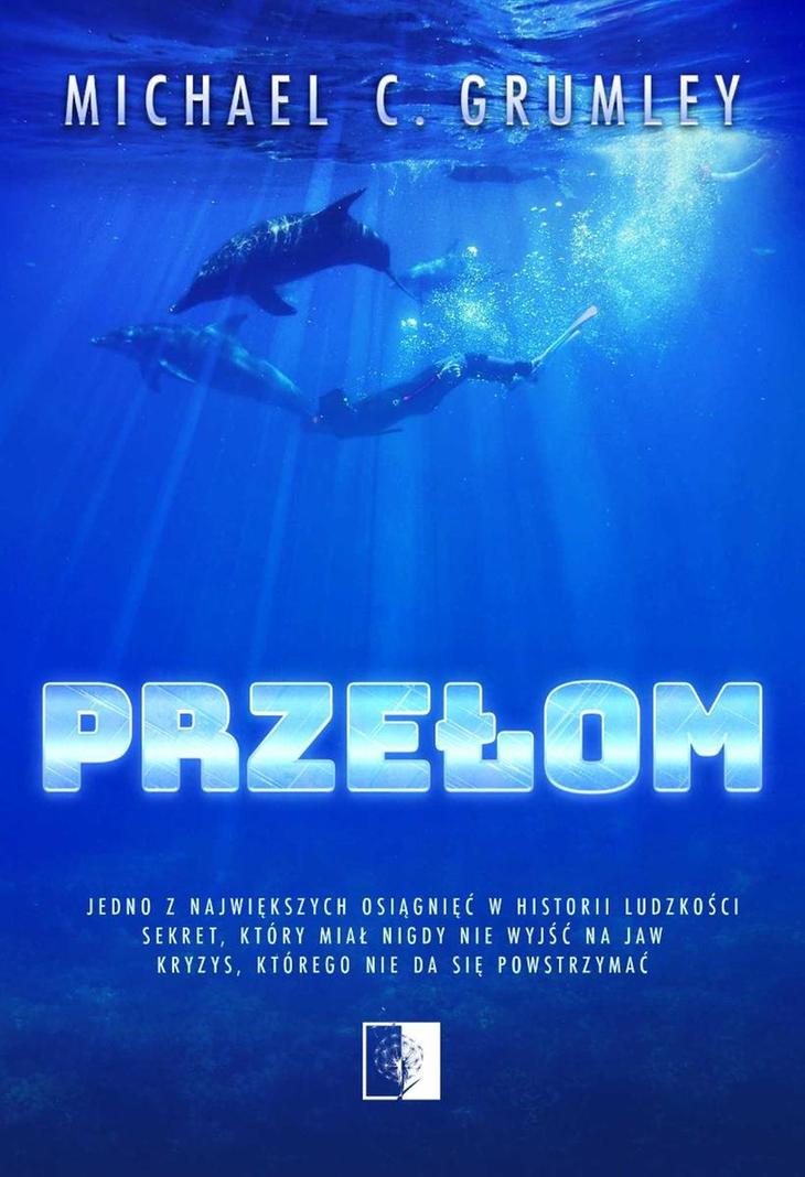Przełom Michael Grumley – okładka książki