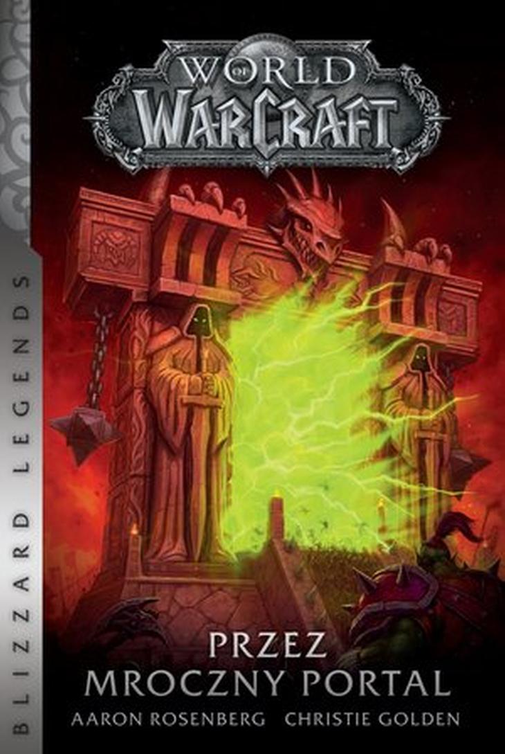 World of Warcraft: Przez Mroczny Portal Christie Golden – okładka książki