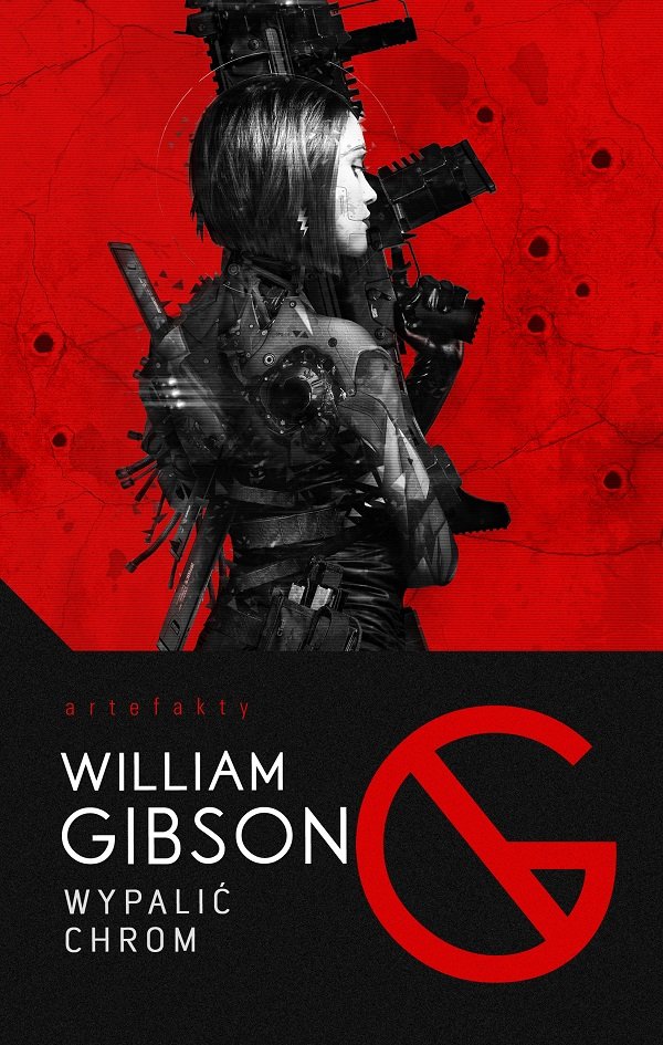 Wypalić Chrom William Gibson – okładka książki
