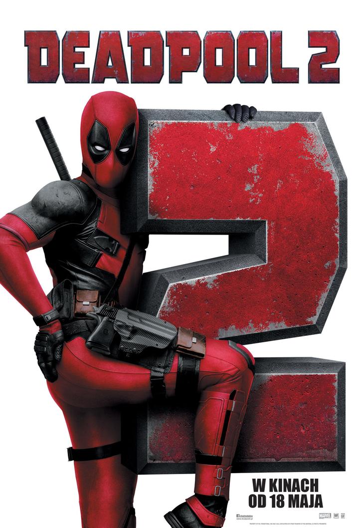 Deadpool 2 David Leitch – plakat filmu