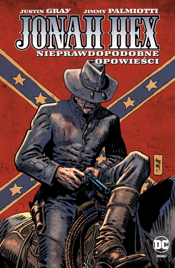 Jonah Hex, Nieprawdopodobne Opowieści Jimmy Palmiotti – okładka książki