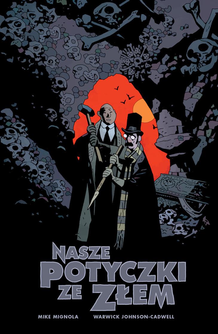 Nasze potyczki ze złem Mike Mignola – okładka książki