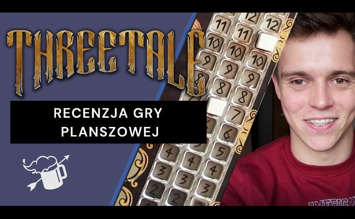 Wideorecenzja gry planszowej ThreeTale z Kickstartera
