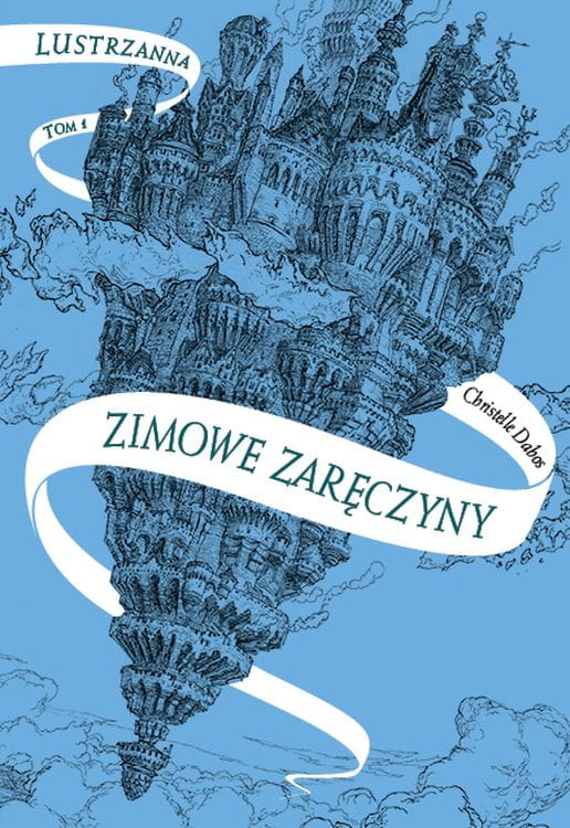 Zimowe zaręczyny Christelle Dabos – okładka książki