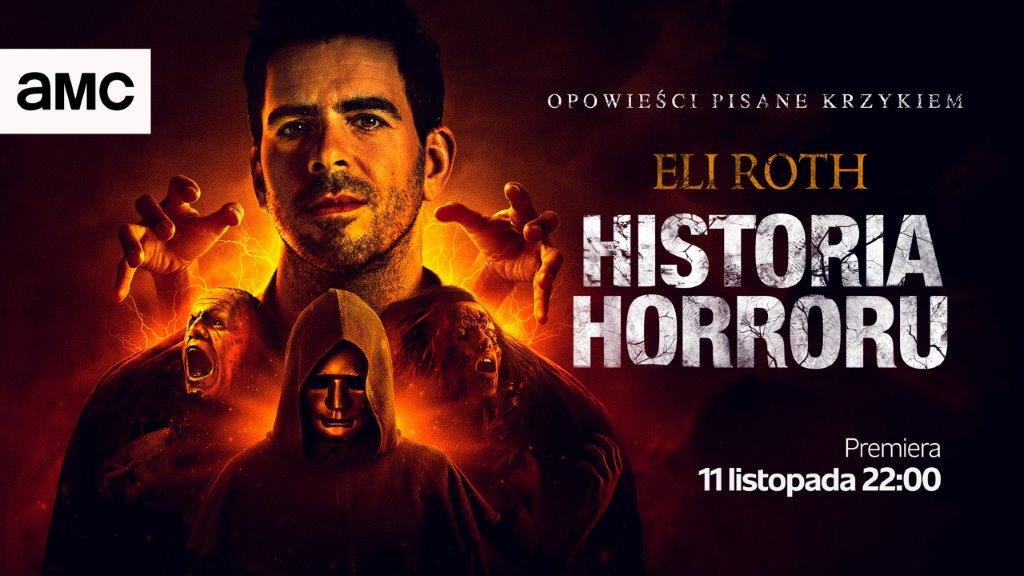 Premiera 3. sezonu „Eli Roth: Historia horroru” już 11 listopada na AMC!
