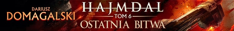 Seria science fiction Hajmdal Dariusza Domagalskiego