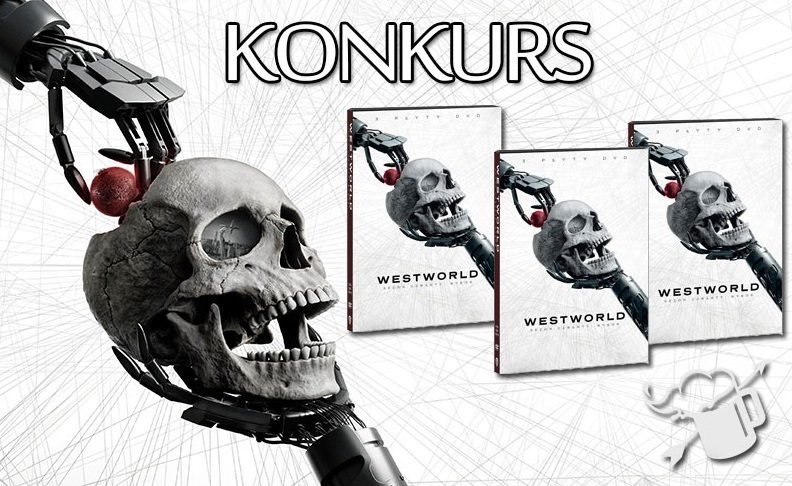 Konkurs! Do wygrania DVD z czwartego sezonu „Westworld" [ZAKOŃCZONY]