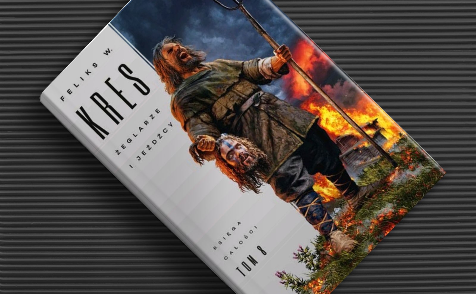 Żeglarze i jeźdźcy, Feliks W. Kres, Wydawnictwo Fabryka Słów, Fantasy