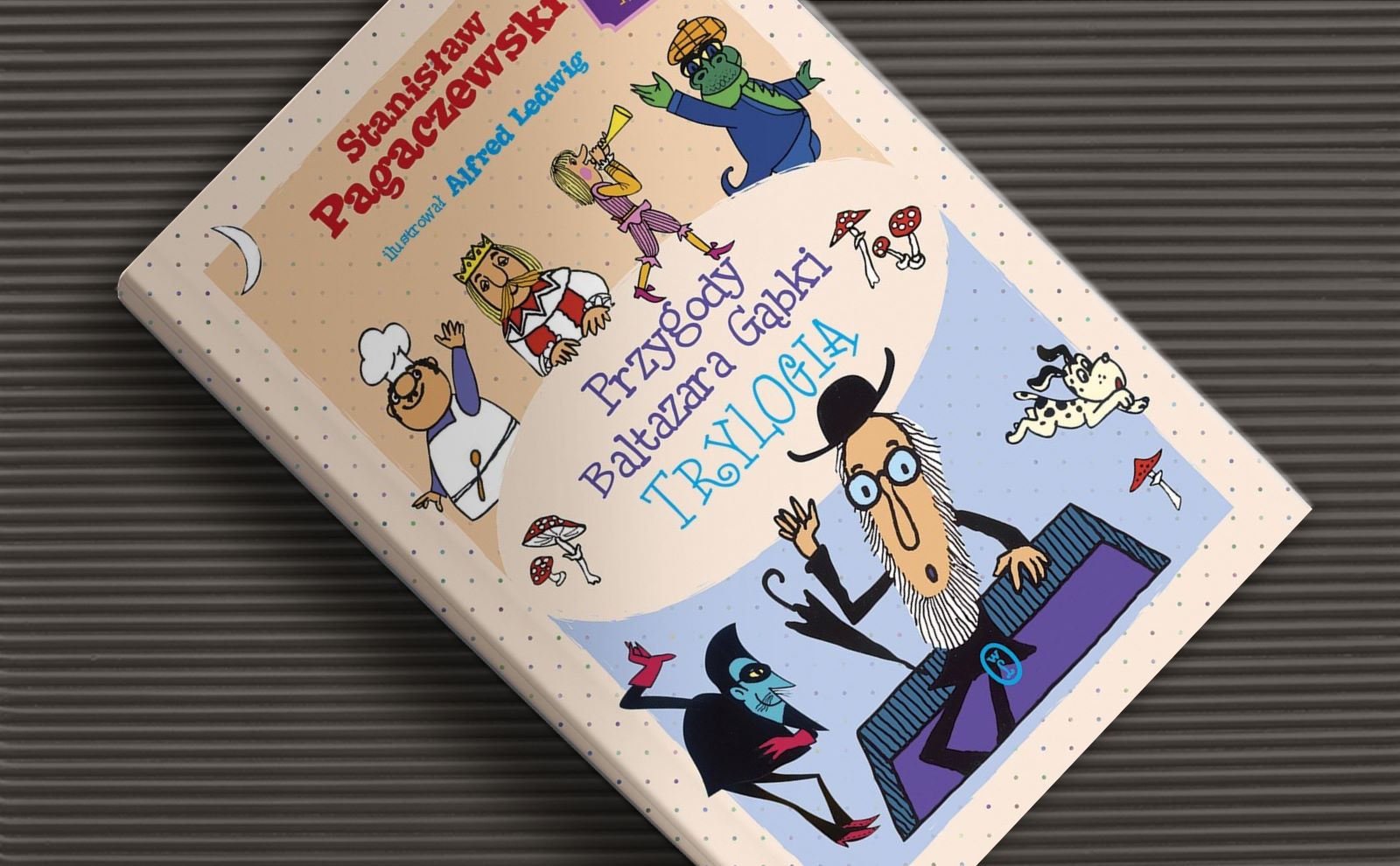 Szpieg, smok i kucharz, czyli trochę klasyki w książkowym wydaniu – recenzja książki „Przygody Baltazara Gąbki. Trylogia”
