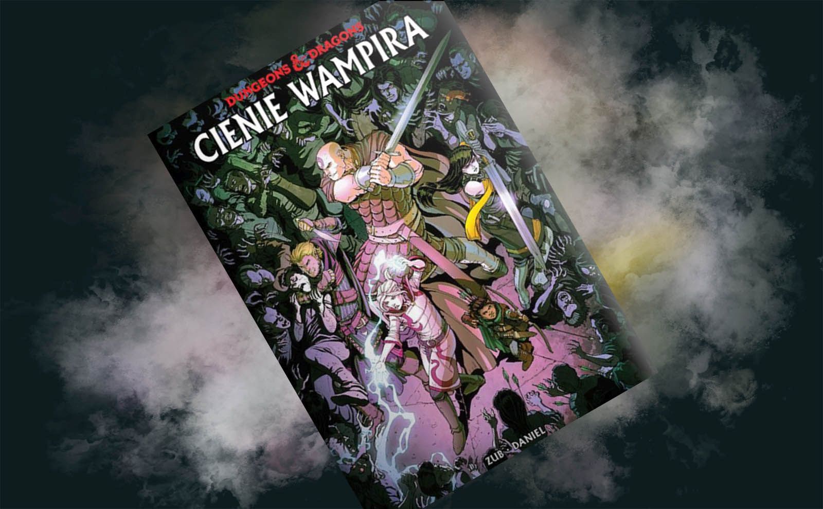 dungeons-and-dragons-cienie-wampira-komiks-recenzja