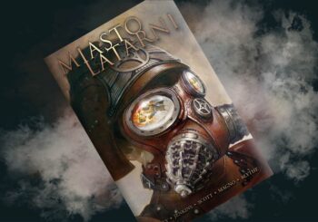 Nadlatuje sterowiec! – recenzja komiksu „Miasto Latarni”, t. 1