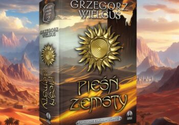 To już dziś pojawi się „Pieśń zemsty"