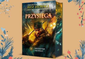 Już dzisiaj przybywa Piast ze swoją „Przysięgą"