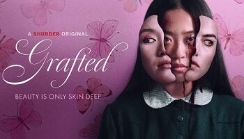 Horror na walentynki - przedstawiamy "Grafted"