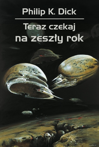 Teraz czekaj na zeszły rok 2