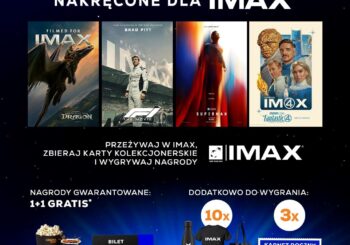 Oglądaj filmy nakręcone dla IMAX, zbieraj karty kolekcjonerskie i odbieraj nagrody!