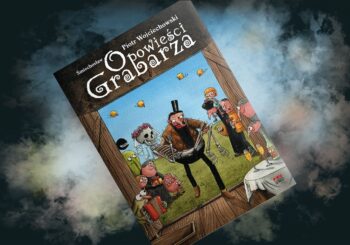 Śmierć i śmiech idą w parze? – recenzja komiksu „Opowieści Grabarza”