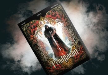 Przepięknie ilustrowana opowieść o Królu Arturze – recenzja komiksu „Pendragon”, t. 1