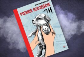 W zwierzęcych objęciach – recenzja komiksu „Pieskie szczęście”