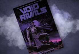 W drodze ku Zjednoczeniu – recenzja komiksu „Void Rivals. Ścigani przez pustkowie”, t. 2