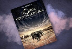 Przemy naprzód! – recenzja komiksu „Horda kontrwiatrowa”, t. 1