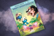 Dziewczyny-Smerfy – recenzja komiksu „Smerfy i Wioska Dziewczyn. Zły czar Wróżki Kwiatuszki”, t. 8